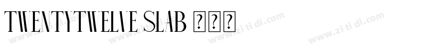 Twentytwelve Slab字体转换